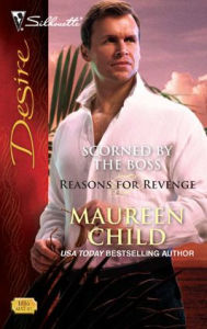 Title: Scorned by the Boss, Author: Maureen Child