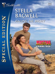 Title: Paging Dr. Right, Author: Stella Bagwell