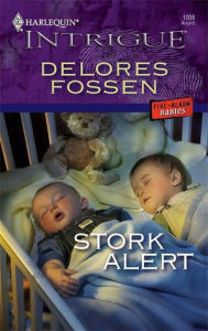 Title: Stork Alert: A Single Dad Romance, Author: Delores Fossen