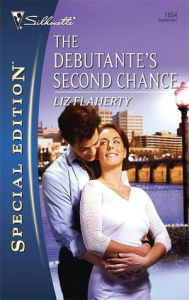 Title: The Debutante's Second Chance, Author: Liz Flaherty