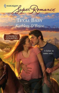 Title: Texas Baby, Author: Kathleen O'Brien