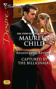 Title: Captured by the Billionaire, Author: Maureen Child