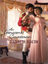 Title: An Innocent Courtesan, Author: Elizabeth Beacon