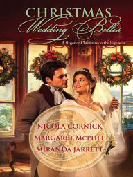 Title: Christmas Wedding Belles: The Pirate's Kiss\A Smuggler's Tale\The Sailor's Bride [Harlequin Historical Series #871], Author: Nicola Cornick