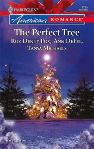 Title: The Perfect Tree: An Anthology, Author: Roz Denny Fox