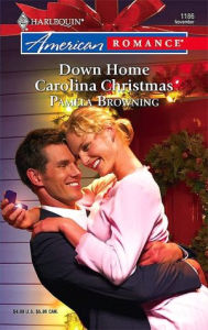 Title: Down Home Carolina Christmas, Author: Pamela Browning