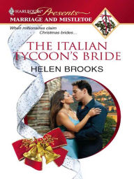 Title: The Italian Tycoon's Bride, Author: Helen Brooks