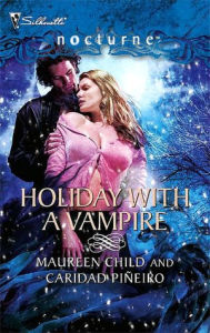 Title: Holiday with A Vampire: Christmas Cravings, Fate Calls, Author: Maureen Child