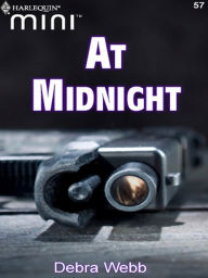 Title: At Midnight, Author: Debra Webb