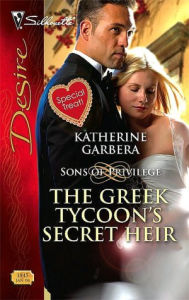 Title: The Greek Tycoon's Secret Heir, Author: Katherine Garbera
