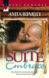 Title: Suite Embrace (Kimani Romance Series #73), Author: Anita Bunkley