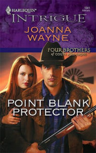 Title: Point Blank Protector, Author: Joanna Wayne