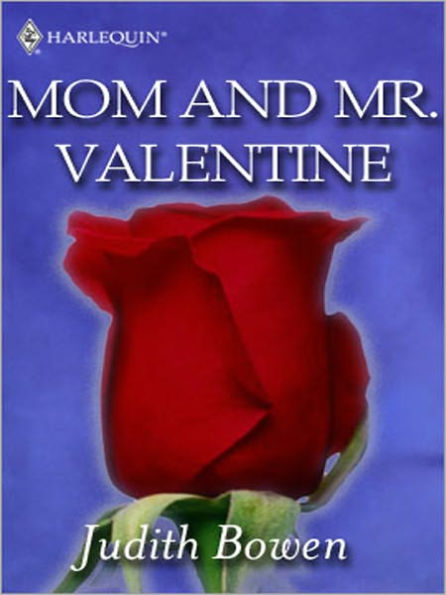 Mom and Mr. Valentine