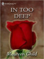In Too Deep