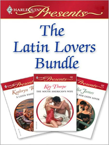 Latin Lovers Bundle: An Anthology
