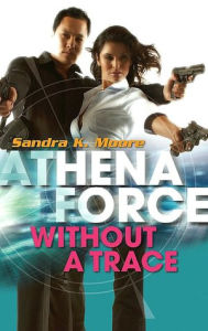 Title: Without a Trace, Author: Sandra K. Moore