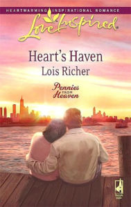 Title: Heart's Haven, Author: Lois Richer
