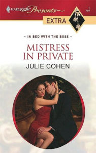 Title: Mistress in Private, Author: Julie Cohen