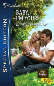 Title: Baby, I'm Yours, Author: Karen Templeton