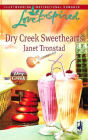 Dry Creek Sweethearts (Love Inspired Series)