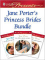Jane Porter's Princess Brides Bundle: A Contemporary Royal Romance