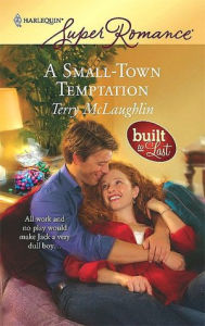 Title: A Small-Town Temptation, Author: Terry McLaughlin