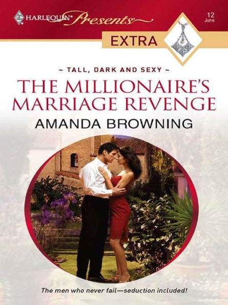 The Millionaire's Marriage Revenge