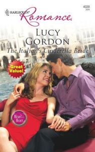 Title: The Italian's Cinderella Bride, Author: Lucy Gordon