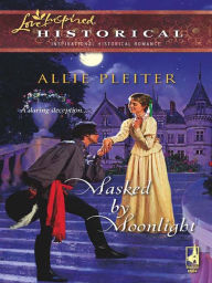 Free download electronics books Masked by Moonlight by Allie Pleiter RTF iBook
