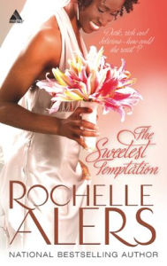 Title: The Sweetest Temptation, Author: Rochelle Alers