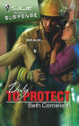 Duty to Protect (Silhouette Romantic Suspense Series #1522)