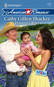 Title: Hannah's Baby, Author: Cathy Gillen Thacker