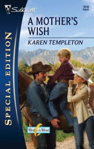 Title: A Mother's Wish, Author: Karen Templeton