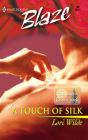 A Touch of Silk (Bachelors of Bear Creek Series)