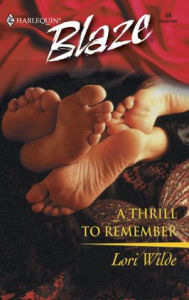 Title: A Thrill to Remember (Bachelors of Bear Creek Series), Author: Lori Wilde