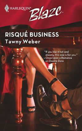 Risque Business (Harlequin Blaze Series #418)