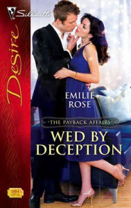 Title: Wed by Deception, Author: Emilie Rose