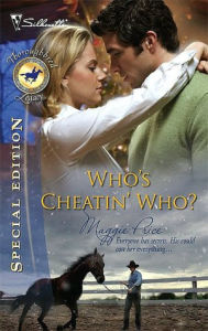 Title: Who's Cheatin' Who?, Author: Maggie Price