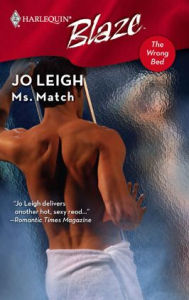Title: Ms. Match (Harlequin Blaze Series #424), Author: Jo Leigh