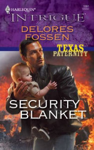 Title: Security Blanket, Author: Delores Fossen