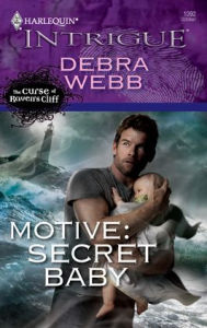 Title: Motive: Secret Baby (Harlequin Intrigue Series #1092), Author: Debra Webb