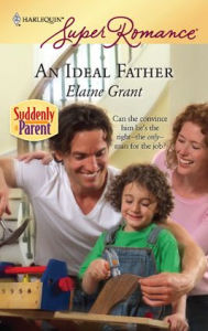 Title: An Ideal Father, Author: Elaine Grant