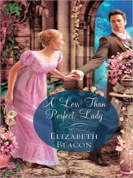 Title: A Less Than Perfect Lady, Author: Elizabeth Beacon