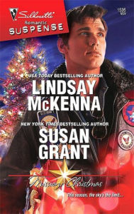 Title: Mission: Christmas (Silhouette Romantic Suspense Series #1535), Author: Lindsay McKenna
