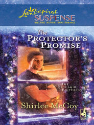 Title: The Protector's Promise, Author: Shirlee McCoy