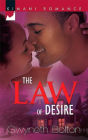 Law of Desire (Kimani Romance Series #119)