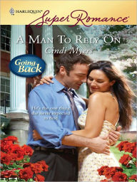 Title: A Man to Rely On, Author: Cindi Myers