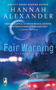 Title: Fair Warning, Author: Hannah Alexander