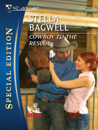 Title: Cowboy to the Rescue, Author: Stella Bagwell