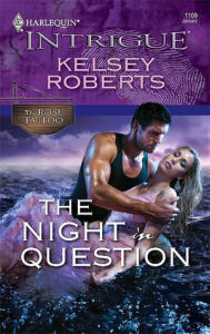 Title: The Night in Question, Author: Kelsey Roberts